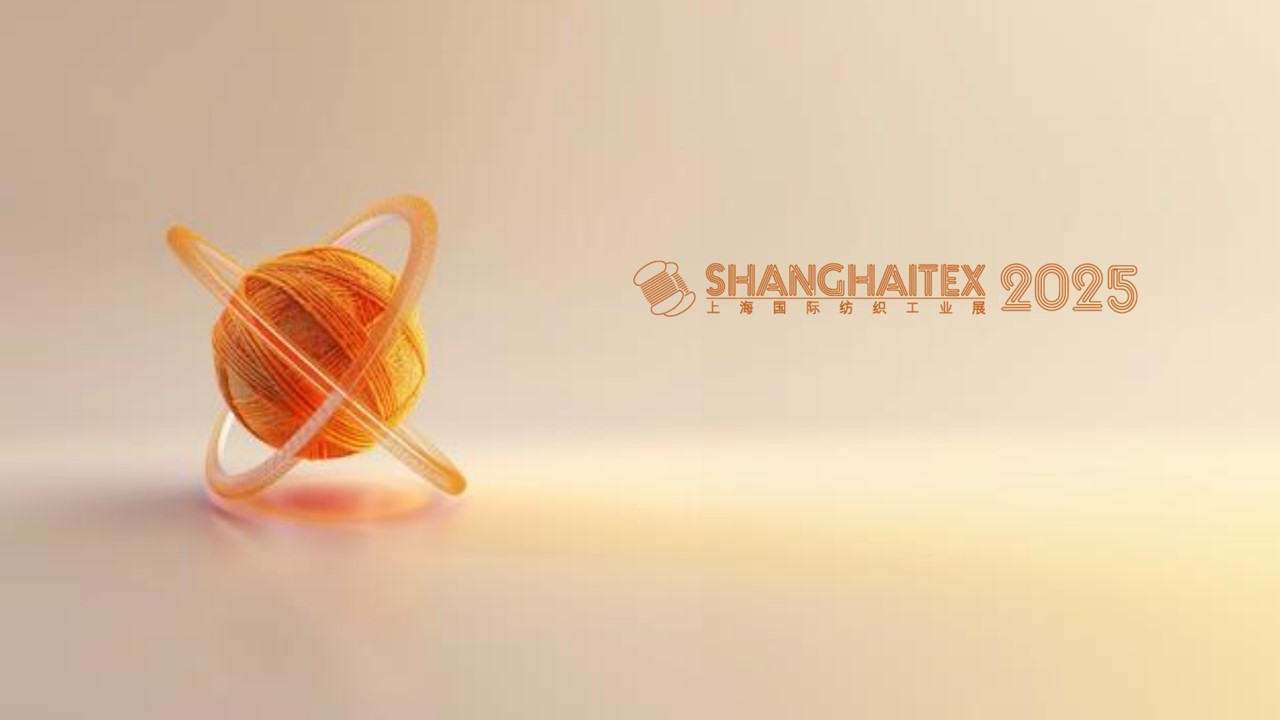 ShanghaiTex 2025 預登記通道現已開放!邀您共赴紡織科創盛會